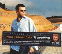 Paul Oakenfold - Travelling lyrics