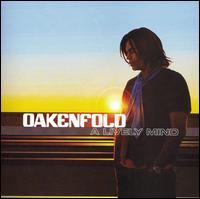 Paul Oakenfold - A Lively Mind lyrics
