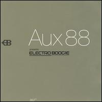AUX 88 - Electro Boogie lyrics