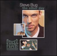 Steve Bug - The Other Day lyrics