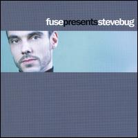 Steve Bug - Fuse Presents lyrics