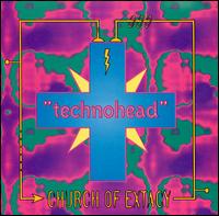 Church of Extacy - Technohead lyrics