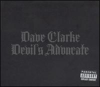Dave Clarke - Devil's Advocate lyrics