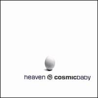 Cosmic Baby - Heaven lyrics