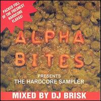 Brisk - Alpha Bites Presents: The Hardcore Sampler lyrics