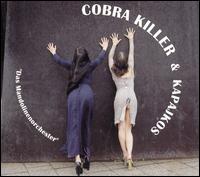 Cobra Killer - Das Mandolinenorchester lyrics