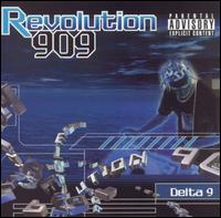 Delta 9 - Revolution 909 lyrics