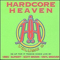DJ Vibes - Hardcore Heaven, Vol. 5 lyrics