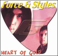 Force & Styles - Heart of Gold lyrics