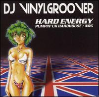 Vinylgroover - Hard Energy lyrics