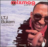 LTJ Bukem - Mixmag Live!, Vol. 3 lyrics