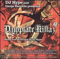 DJ Hype - Dubplate Killaz lyrics