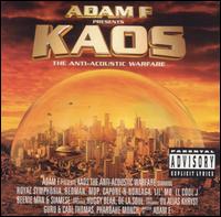 Adam F - Kaos: The Anti-Acoustic Warfare lyrics