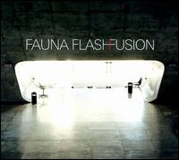 Fauna Flash - Fusion lyrics