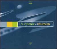 Flytronix - Cohesion lyrics