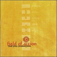 Foul Play Productions - Field of Action lyrics