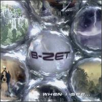 B-Zet - When I See... lyrics