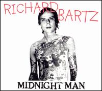 Richard Bartz - Midnight Man lyrics