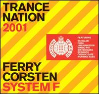Ferry Corsten - Trance Nation, Vol. 5 lyrics