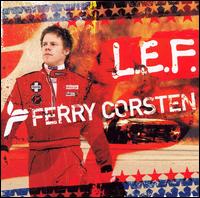 Ferry Corsten - L.E.F. lyrics