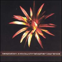 Christopher Lawrence - Temptation lyrics
