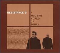 Resistance D - Modern World of Today lyrics