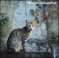 Alpha - The Impossible Thrill lyrics