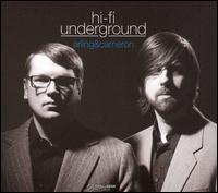 Arling & Cameron - Hi-Fi Underground lyrics