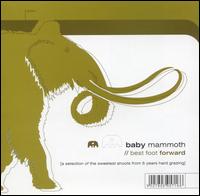 Baby Mammoth - Best Foot Forward lyrics