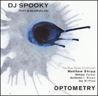 DJ Spooky - Optometry lyrics