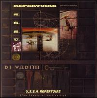 DJ Vadim - U.S.S.R. Repertoire (The Theory of Verticality) lyrics