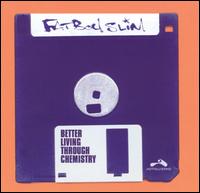 Fatboy Slim - Better Living Through Chemistry lyrics