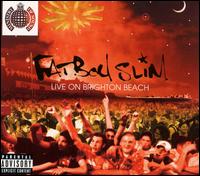 Fatboy Slim - Live on Brighton Beach lyrics