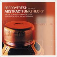Freddy Fresh - Abstract Funk Theory lyrics