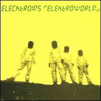 Elecktroids - Elektroworld lyrics