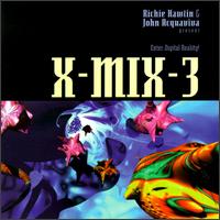 Richie Hawtin - X-Mix, Vol. 3: Enter Digital Reality lyrics
