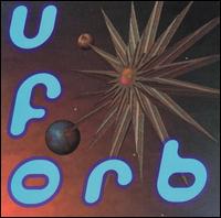 The Orb - U.F.Orb lyrics