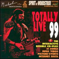 Michel Montecrossa - Totally Live '99: Michel Montecrossa at the ... lyrics