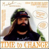 Michel Montecrossa - Time to Change lyrics