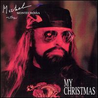 Michel Montecrossa - My Christmas lyrics