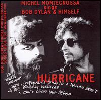 Michel Montecrossa - Sings Bob Dylan & Himself: Hurricane lyrics