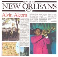 Alvin Alcorn - Sounds of New Orleans, Vol. 5 lyrics