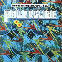 New Riders of the Purple Sage - Powerglide lyrics