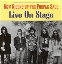 New Riders of the Purple Sage - Live on Stage lyrics