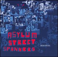 Asylum Street Spankers - Mercurial lyrics