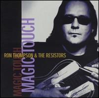Ron Thompson - Magic Touch lyrics