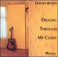 David Roth - Digging Through My Closet lyrics