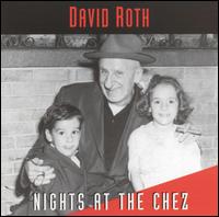 David Roth - Nights at the Chez lyrics