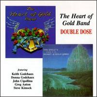 The Heart of Gold Band - Double Dose lyrics