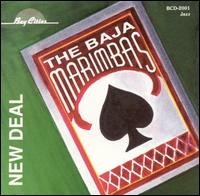 Baja Marimba Band - New Deal lyrics